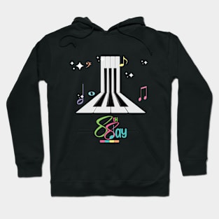 Piano Day - 28.3.2024 88th day Hoodie